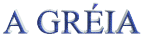 A Gréia
